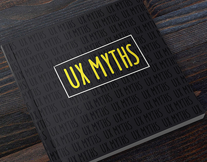 UX Myths