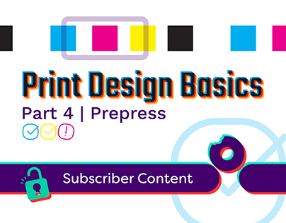 Print Design Basics | Part 4 | Prepress