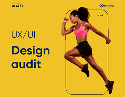UX/UI Design audit. LivUnity fitness platform