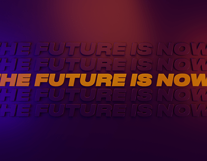 The future is now!