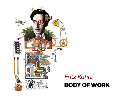 Fritz Kahn: Body of Work