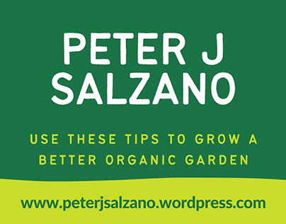 Peter - Use These Tips To Grow A Better Organic Garden
