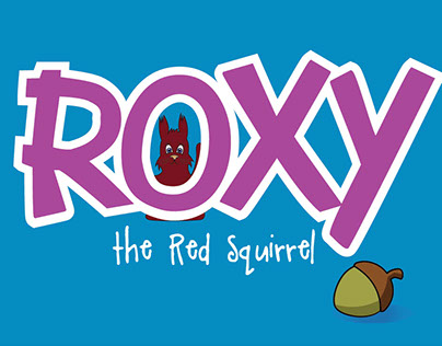 Roxy The Red Squirrel - Children's short story