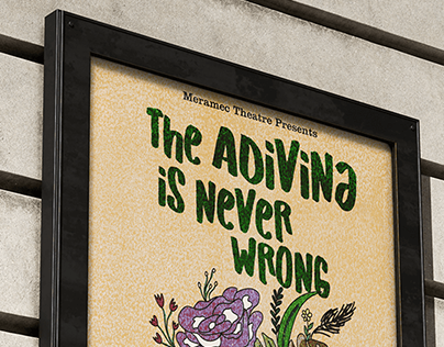 The Adivina Is Never Wrong - Theatre Poster for STLCC
