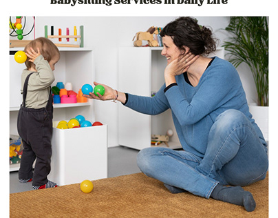 Maid It Easy: Importance of Babysitting Services