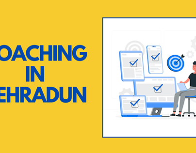 Coaching in Dehradun