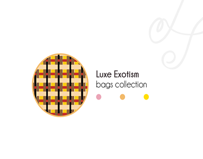 Luxe Exotism - Bag collection