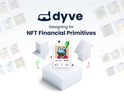 UI/UX Case Study - Dyve: New NFT Finance