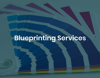 Blueprinting Services