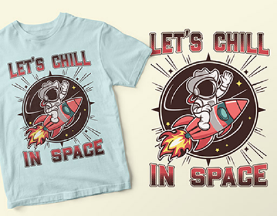 Project thumbnail - Astronaut T-shirt Design | Let's Chill In Space