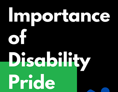 The Importance of Disability Pride Month