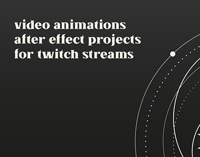 animation after effect projects for twitch streams