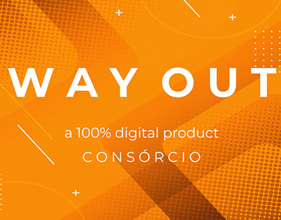 WAY OUT - a 100% Digital Product