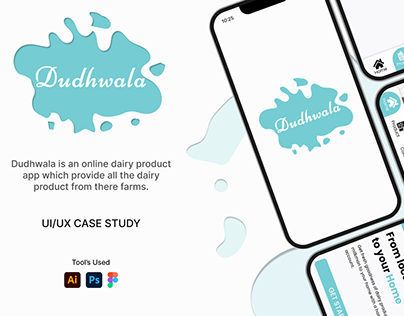 Dudhwala- Ui/UX case study