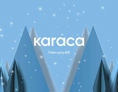 Karaca I February 29 I Campaign