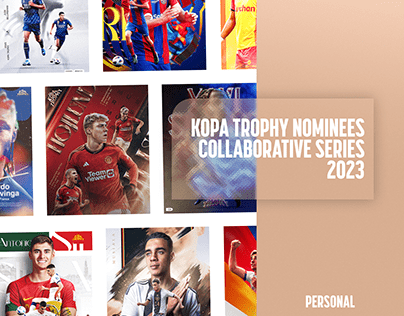 Kopa Trophy Collaborative Series