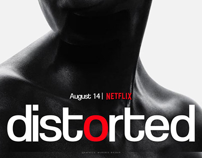 Distorted - Movie Poster Design