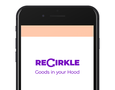 App Design "Recirkle – Goods in You Hood"