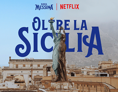 Oltre la Sicilia (Birra Messina | Netflix)
