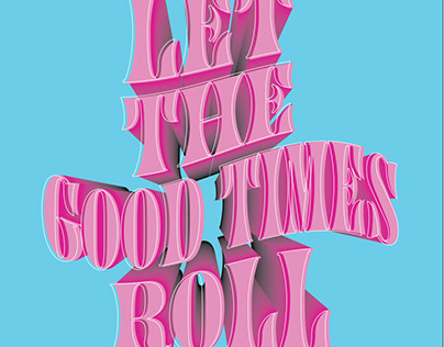 Let The Good Times Roll Poster