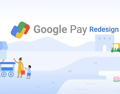 Google Pay Redesign