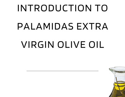 Introduction to Palamidas Extra Virgin Olive Oil