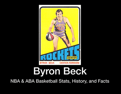 Byron Beck NBA & ABA Basketball Facts