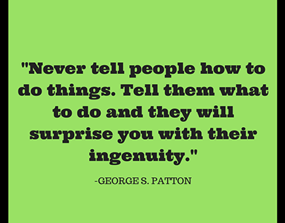 George S. Patton Quote for Greatness.Life