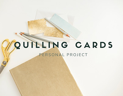 Quilling cards!