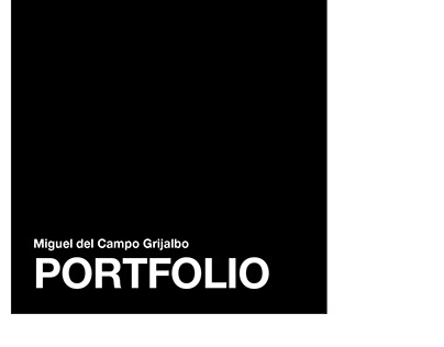 Portfolio | Miguel del Campo Grijalbo