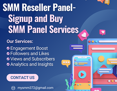 SMM Reseller Panel-Signup and Buy SMM Panel Services