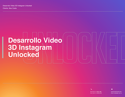 Desarrollo Video 3D - Instagram Unlocked