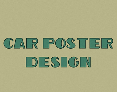 Project thumbnail - CAR POSTER DESIGN