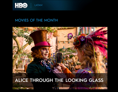 MONTHLY NEWSLETTERS FOR HBO Latam
