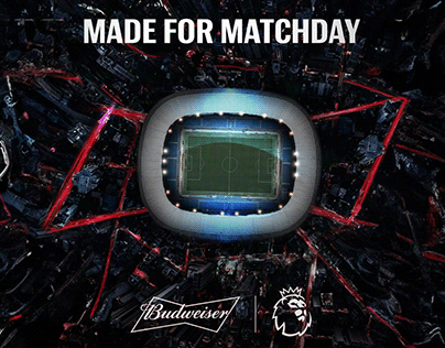 Budweiser X Premier League Made For Matchday Ad