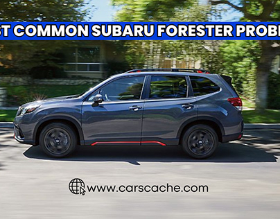 Most Common Subaru Forester Problems
