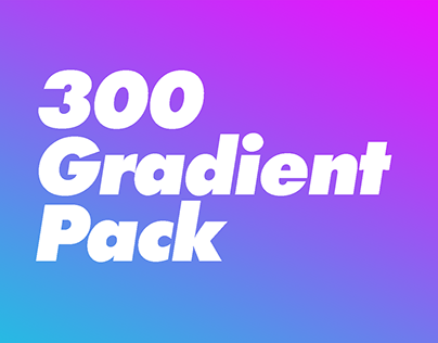 300 Gradient Pack - Free Download