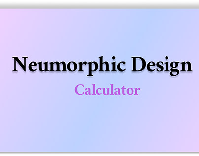 Calculator (Neumorphic design)