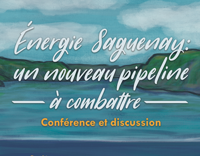 Energie Saguenay: Un nouveau pipeline à combattre