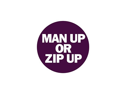 Man Up or Zip Up
