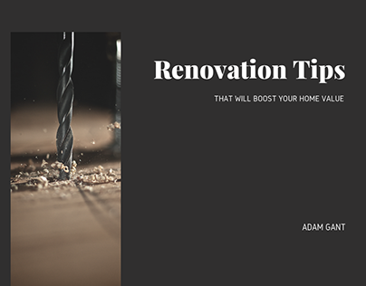 Renovation Tips To Boost Home Value | Adam Gant