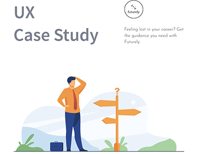 Futurely : UX Case Study