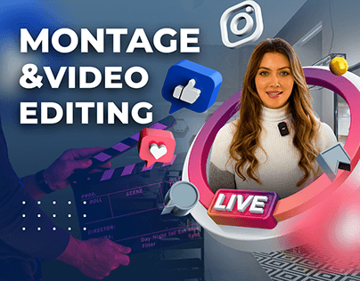 Montage & Video Editing