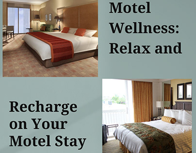 Holistic Wellbeing Methods Used in Motels