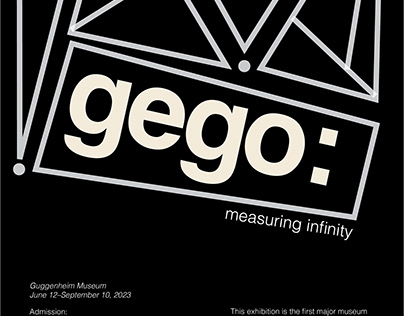 "Gego: Measuring Infinity" Poster Series 2
