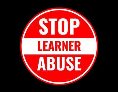 Stop Learner Abuse - Government Petition
