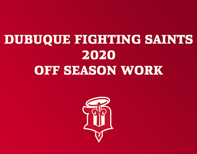 Dubuque Fighting Saints 2020 Off Season Work