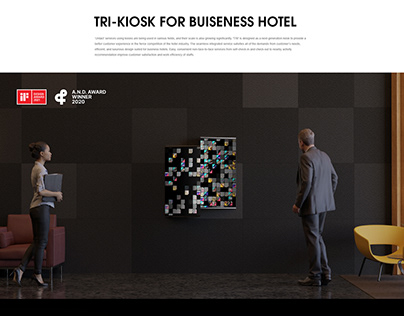 TRI-KIOSK FOR BUSINESS HOTEL