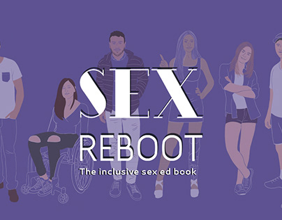 Sex Reboot - The inclusive sex ed book