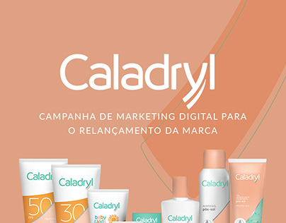 Campanha de Marketing Digital para Caladryl Brasil